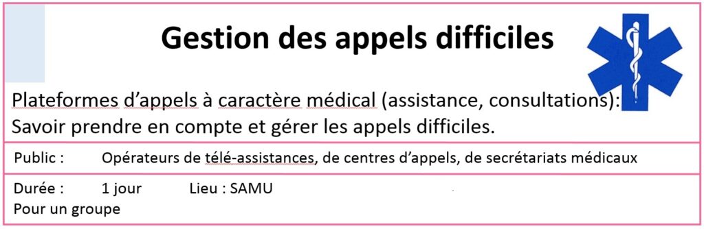 Gestion des appels difficiles